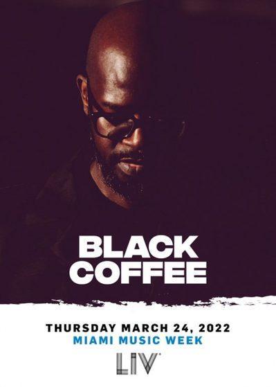 Miami Music Week Black Coffee at LIV